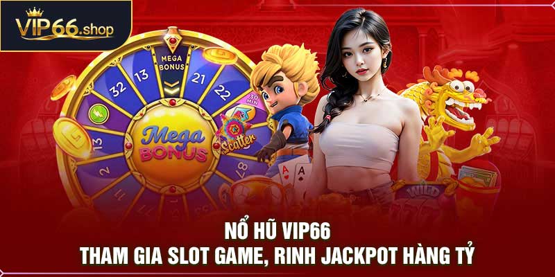 Nổ Hũ VIP66